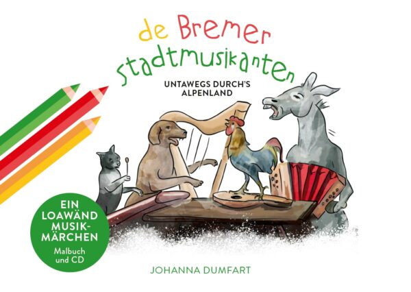 De Bremer Stadtmusikanten – Hörbuch & Malbuch