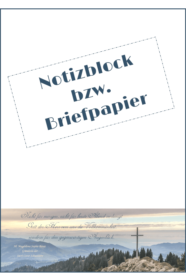 Notizblock bzw. Briefpapier - A4 - 50 Blatt - Gipfelkreuz mit Zitat