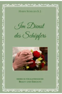 Im Dienst des Schöpfers