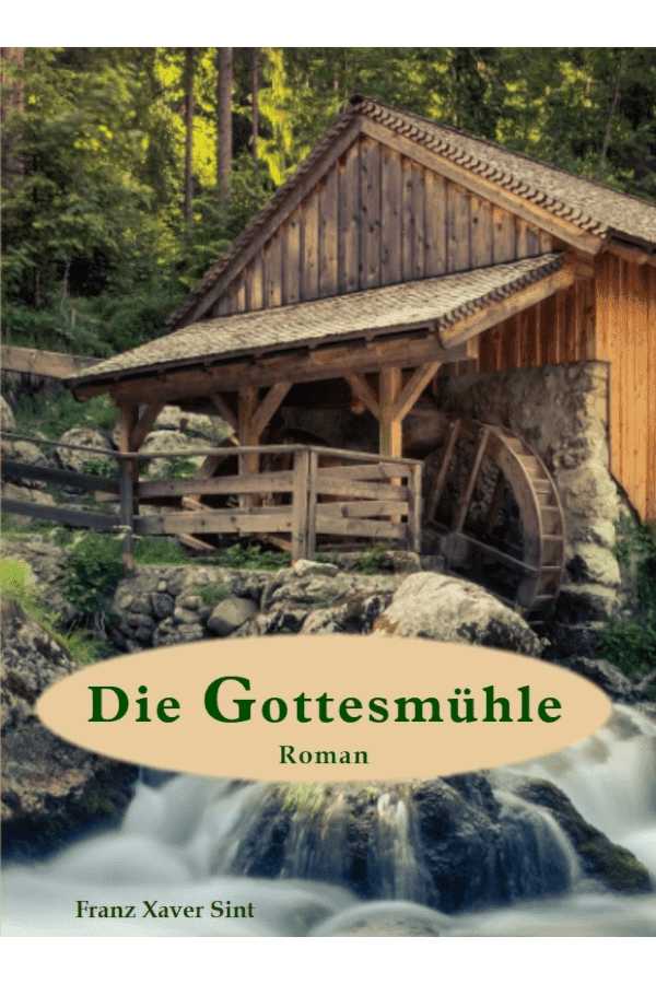 Die Gottesmühle